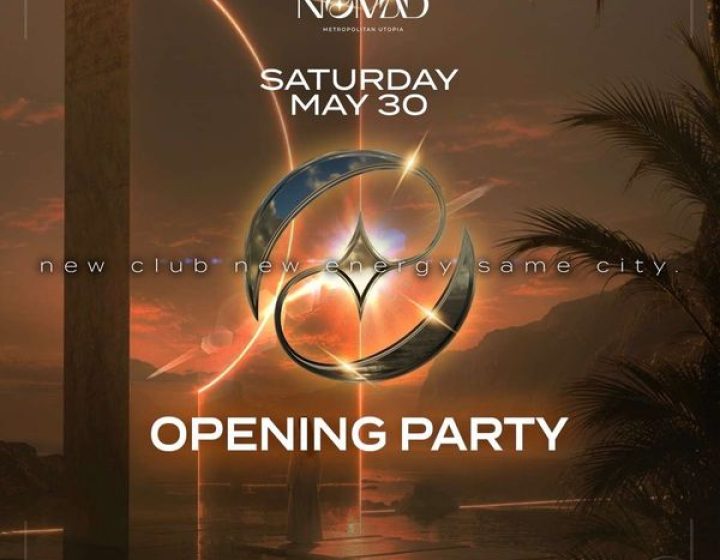 Opening Party — House of Nomad   Nomad