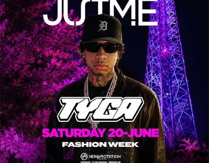 Tyga   Justme Milano