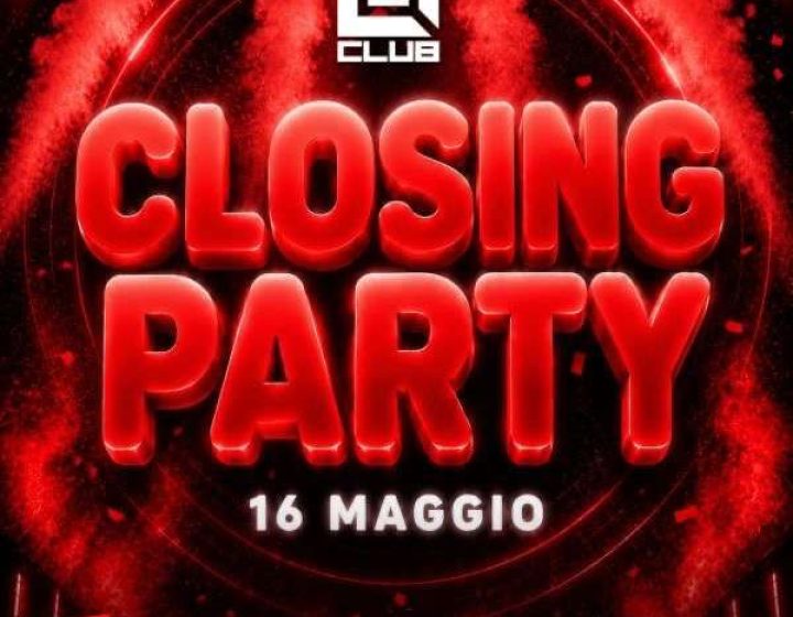 Closing Party   Qclub