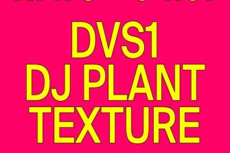 Ways x Evo - DVS1 + DJ Plant Texture | EVO - Natura Sonora