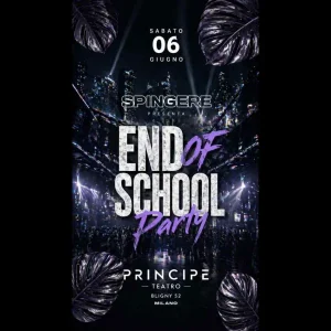 END OF SCHOOL | Teatro Principe