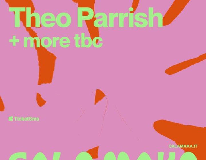 Maka Club w/ THEO PARRISH + guests   Cala Maka