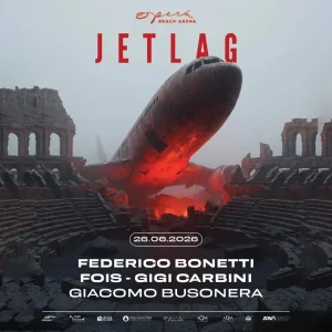 JETLAG | Opera Beach Arena