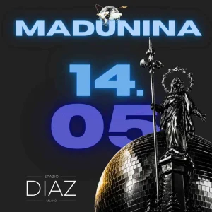 MADUNINA   Spazio Diaz 