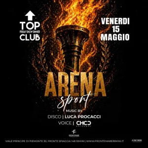 TOP show dinner CLUB - ARENA SPORT @ Frontemare | FRONTEMARE