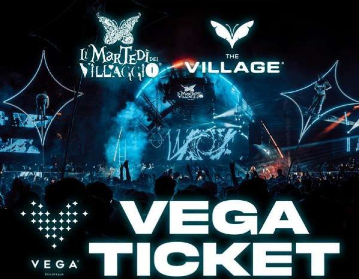 Vega - Martedi Del Villaggio - The Village Vega Discoteque