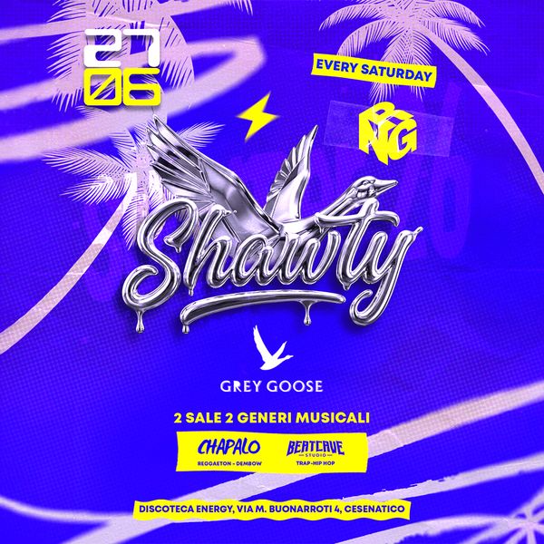 Shawty - Grey Goose Official Party | Discoteca NRG / Club Paradiso