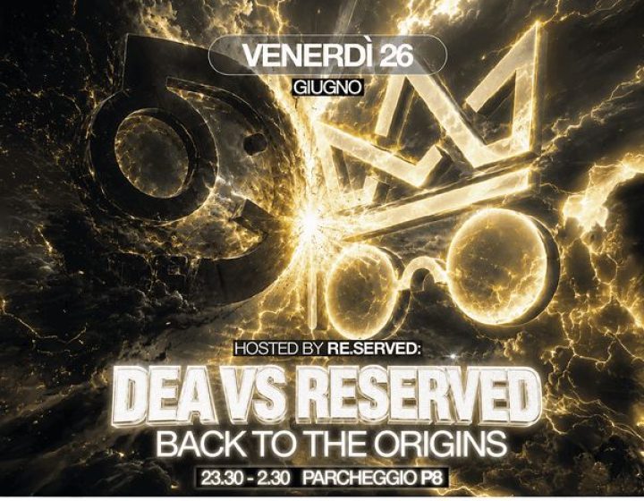 Back to the origin - Dea vs Reserved Arena Live P8