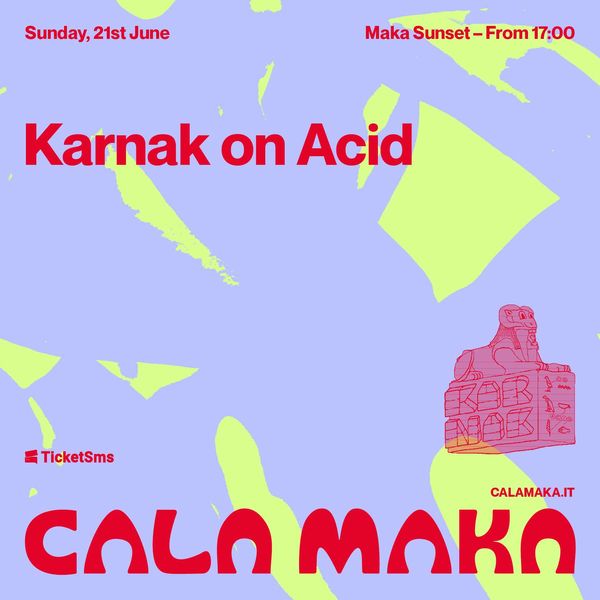 Maka Sunset w/ Karnak On Acid | Cala Maka