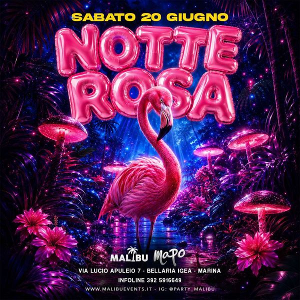 Malibù - Notte Rosa | Mapo Club