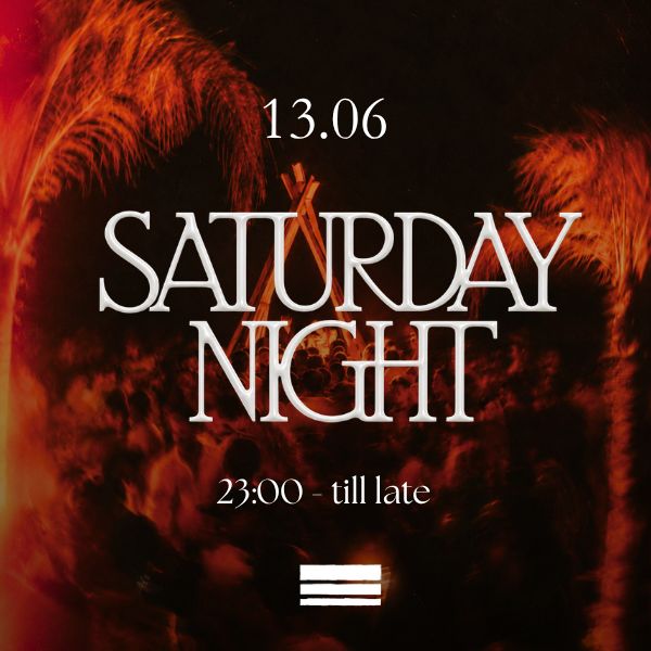Saturday Night | Habibi