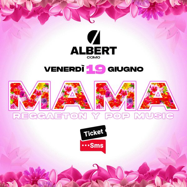 Mama - Como | Albert Club
