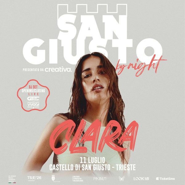 San Giusto By Night - Special Guest: Clara | Castello San Giusto