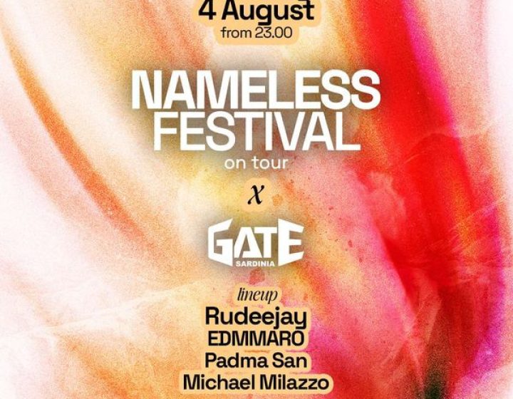 Nameless On Tour W/ Rudeejay, Edmmaro, Padma San, Michael Milazzo   GATE SARDINIA