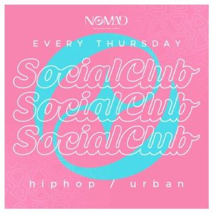 Social Club | Nomad Discoteca