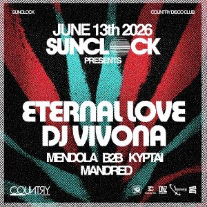 Sunclock presents Eternal Love & Dj Vivona | Country DiscoClub