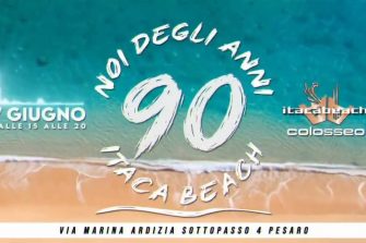 NOI DEGLI ANNI 90 A ITACABEACH - COLOSSEO | Colosseo Mood