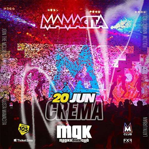 MAMACITA BACK TO MAGIKA | Magika disco club