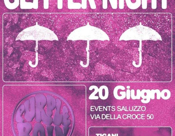 Purple Rain - Glitter Night Events