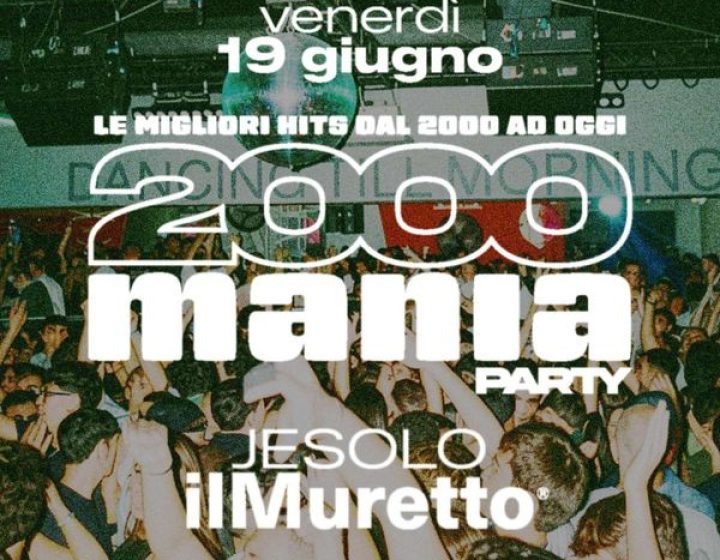 Opening Party - 2000MANIA ilMuretto®