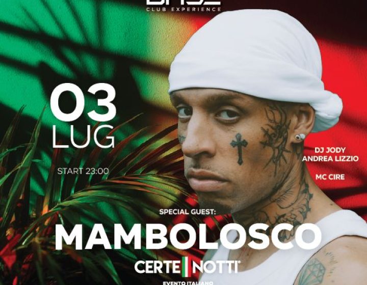Certe notti - Mambolosco   BASE CLUB
