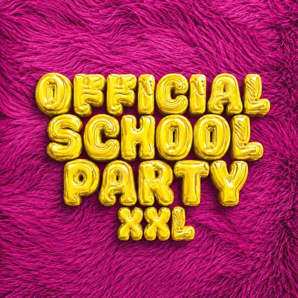 Official School Party XXL | Valverde Events