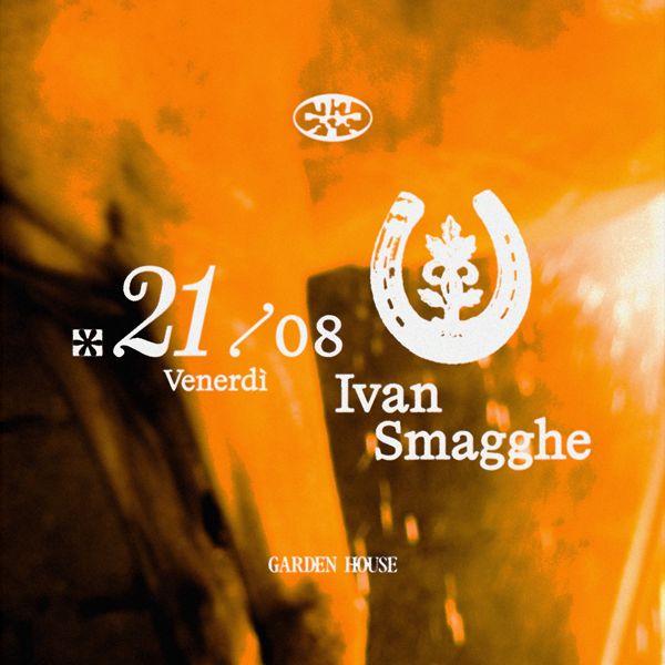 Garden House presents Ivan Smagghe | Garden House