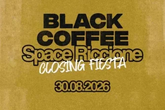 Black Coffee | Space Riccione
