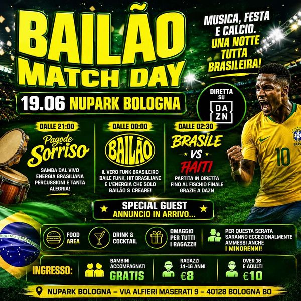 BAILÃO MATCH DAY – BRASILE vs HAITI | NU PARK