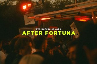 After Fortuna x Evo Natura Sonora | EVO - Natura Sonora