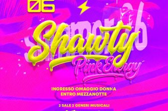 Shawty - Pink Energy | Discoteca NRG / Club Paradiso