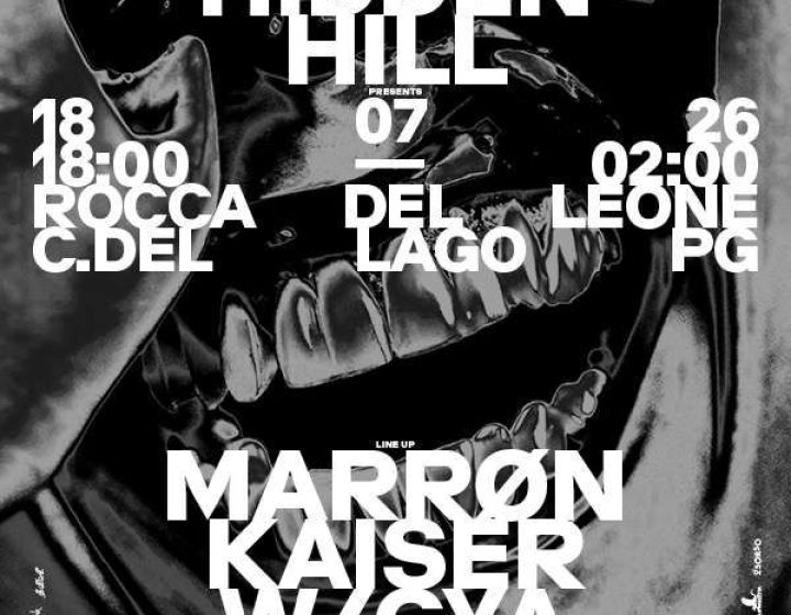 HIDDEN HILL presents MARRØN - 18.07.2026   Rocca del Leone