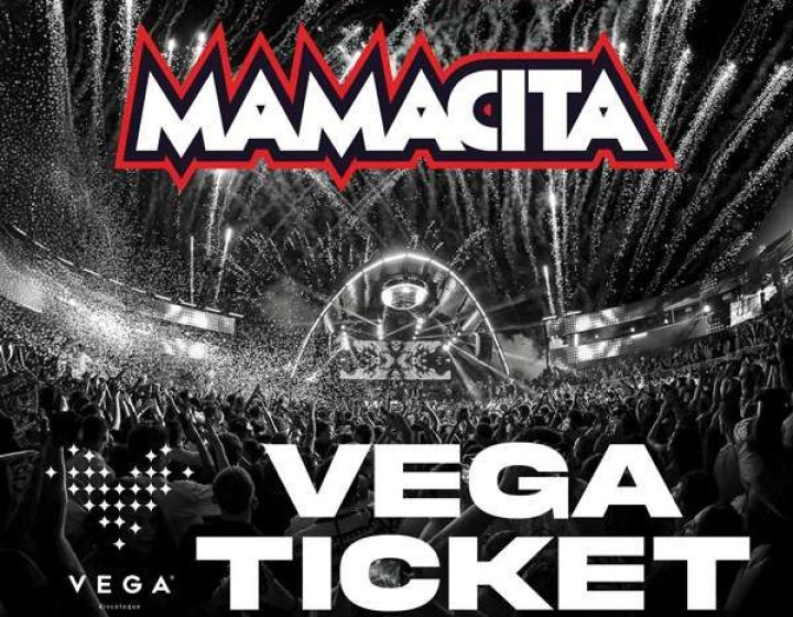 Vega - Mamacita Vega Discoteque