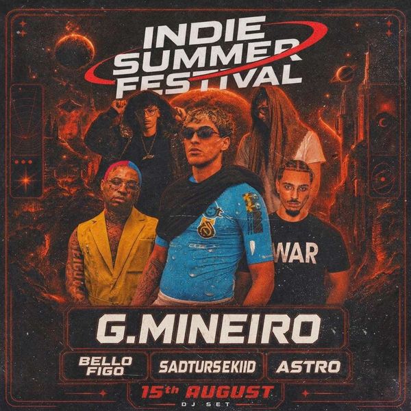 G. Mineiro + Bello Figo + Astro + Sadturs & KIID | INDIE club