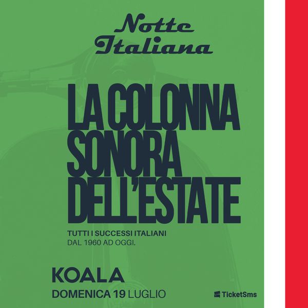 19/07 Notte Italiana | Koala