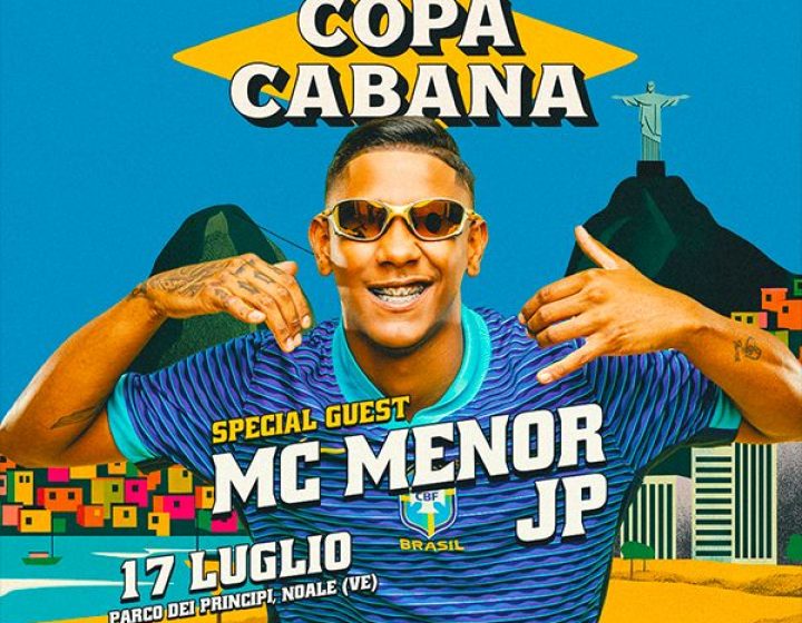 Copacabana Special Guest MC MENOR JP   Night and Day