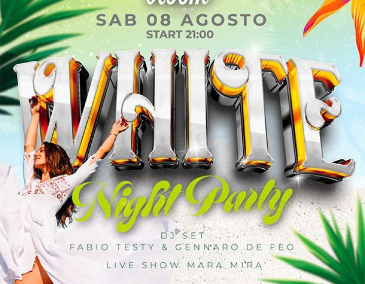 White Night Party Bloom Beach Bar