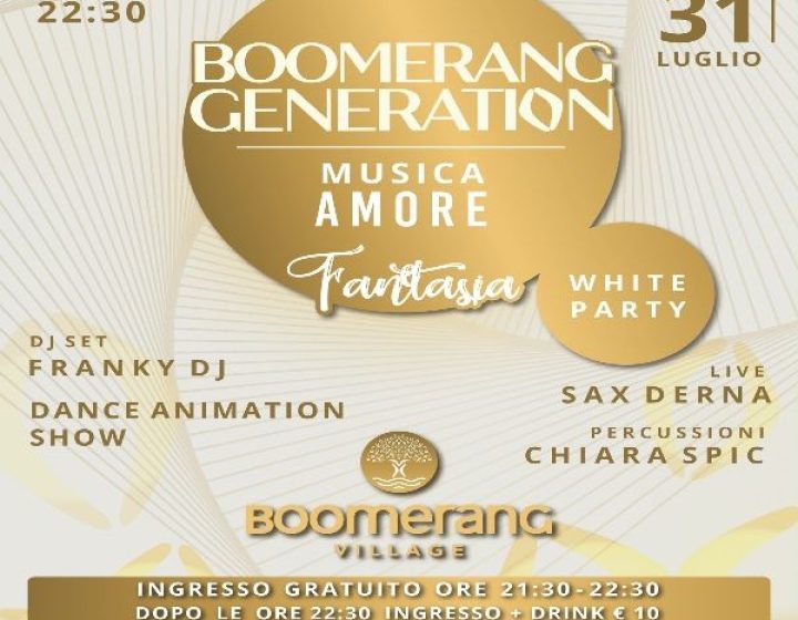 Boomerang Generation - Musica Amore E Fantasia   Boomerang Village