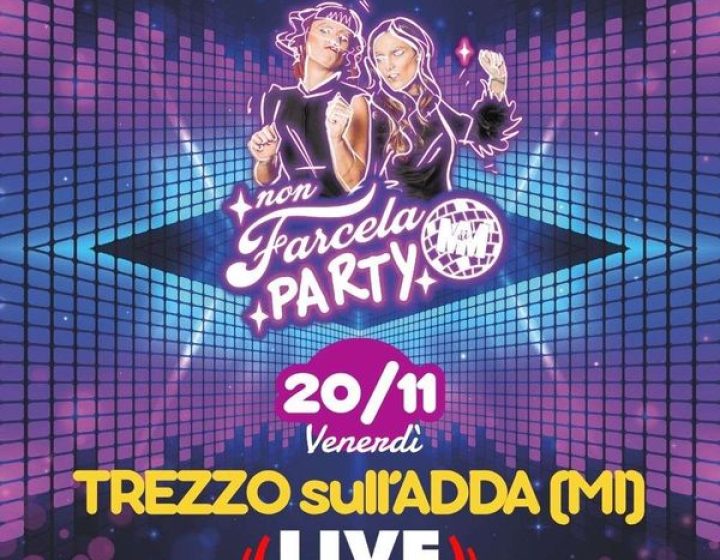Non Farcela Party Live Club.