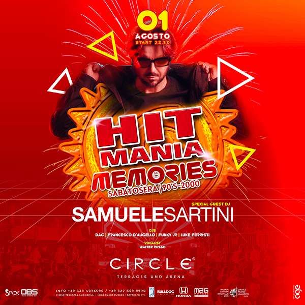 Memories 90-2000 / HIT MANIA special guest Samuele Sartini | Circle Club