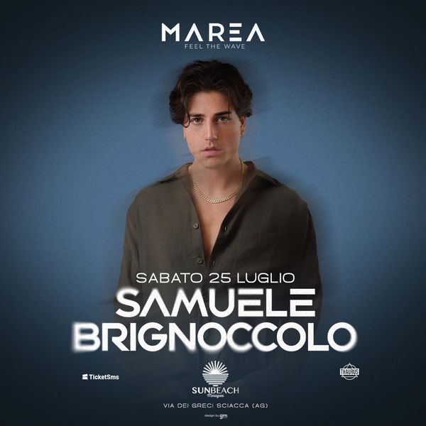 Marea with Samuele Brignoccolo | SUNBEACH - SCIACCA