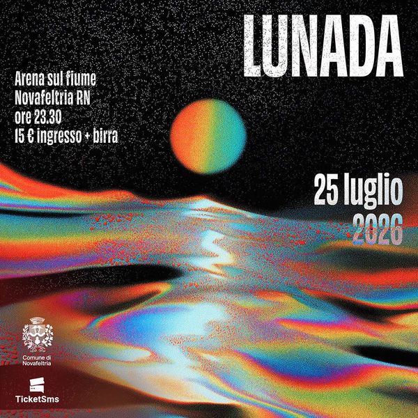 Lunada Party 2026 | Arena Parco Sul Fiume