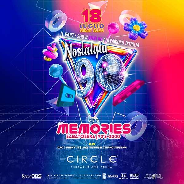 Memories 90-2000 / Nostalgia90 | Circle Club