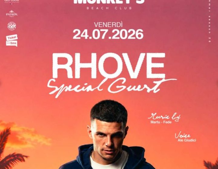 RHOVE Special Guest   Monkey's Beach Club