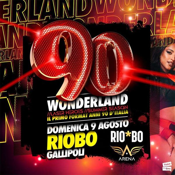 90 Wonderland | RIOBO Gallipoli