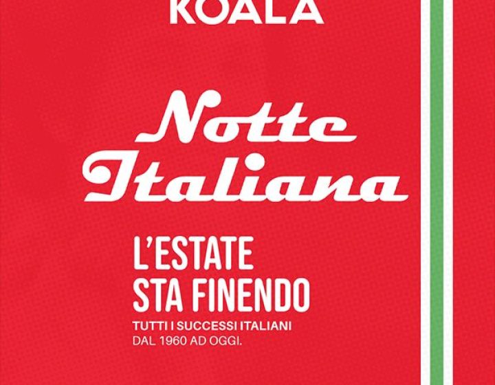 30/08 Notte Italiana Koala
