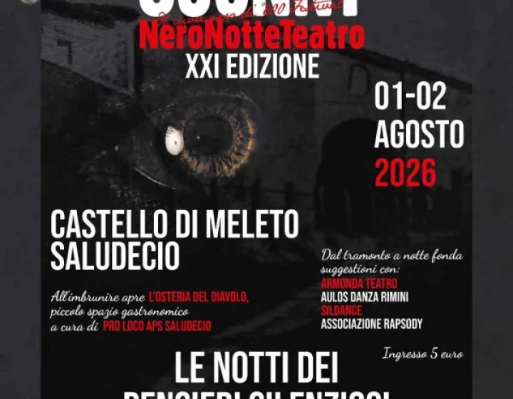 800 Nero Notte Teatro @ Castello di Meleto 01 Agosto   Castello di Meleto
