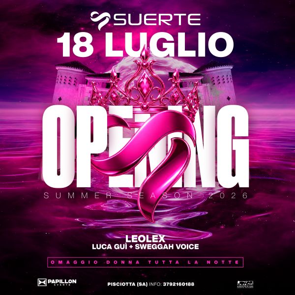 Suerte Club Events - Opening Party | La Suerte