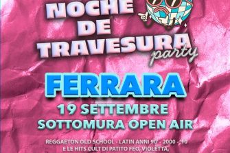 Noche de Travesura - Ferrara | Sottomura Open Air