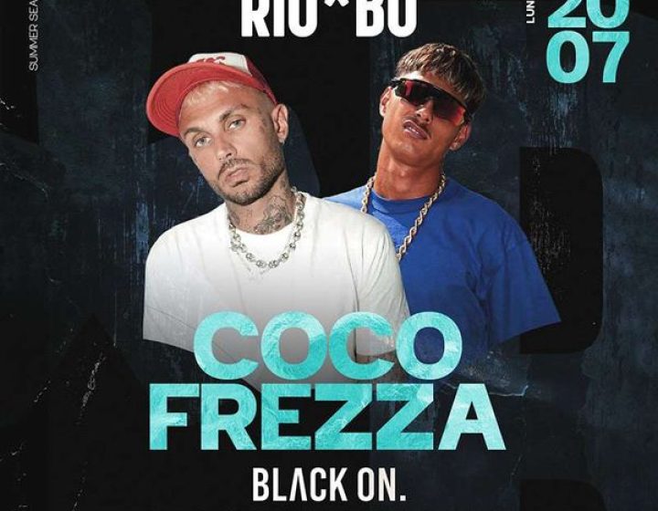 Black On - Coco e Frezza   RIOBO Gallipoli